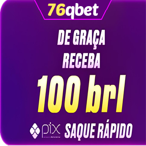 76qbet Ganhe R$ 100,00 Gratis
